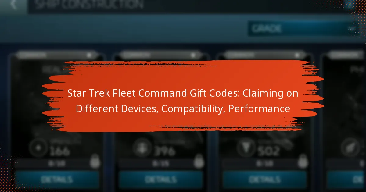 Star Trek Fleet Command Gift Codes: Claiming on Different Devices, Compatibility, Performance