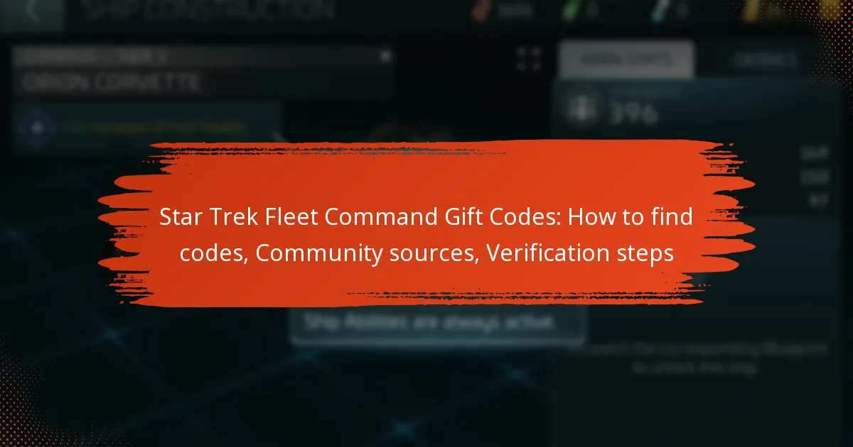 Star Trek Fleet Command Gift Codes: How to find codes, Community sources, Verification steps