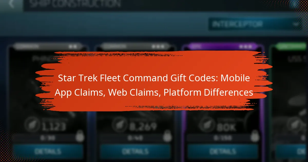Star Trek Fleet Command Gift Codes: Mobile App Claims, Web Claims, Platform Differences