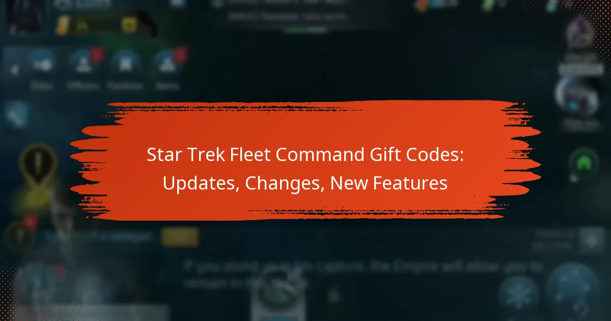Star Trek Fleet Command Gift Codes: Updates, Changes, New Features