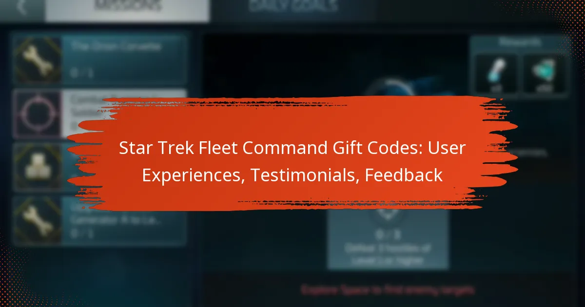 Star Trek Fleet Command Gift Codes: User Experiences, Testimonials, Feedback