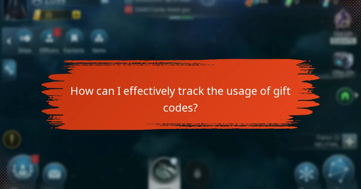 How can I effectively track the usage of gift codes?