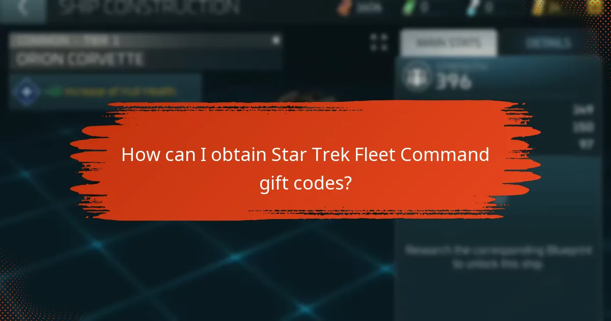 How can I obtain Star Trek Fleet Command gift codes?
