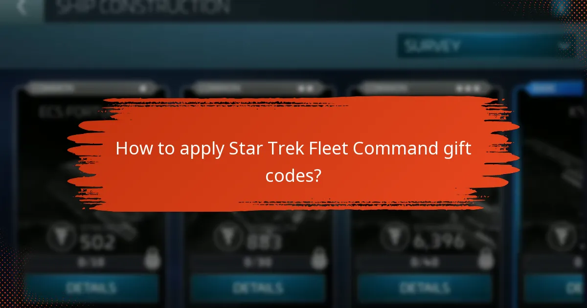 How to apply Star Trek Fleet Command gift codes?