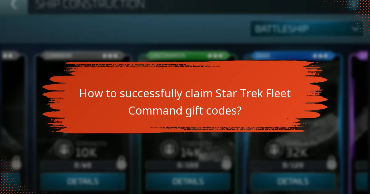How to successfully claim Star Trek Fleet Command gift codes?