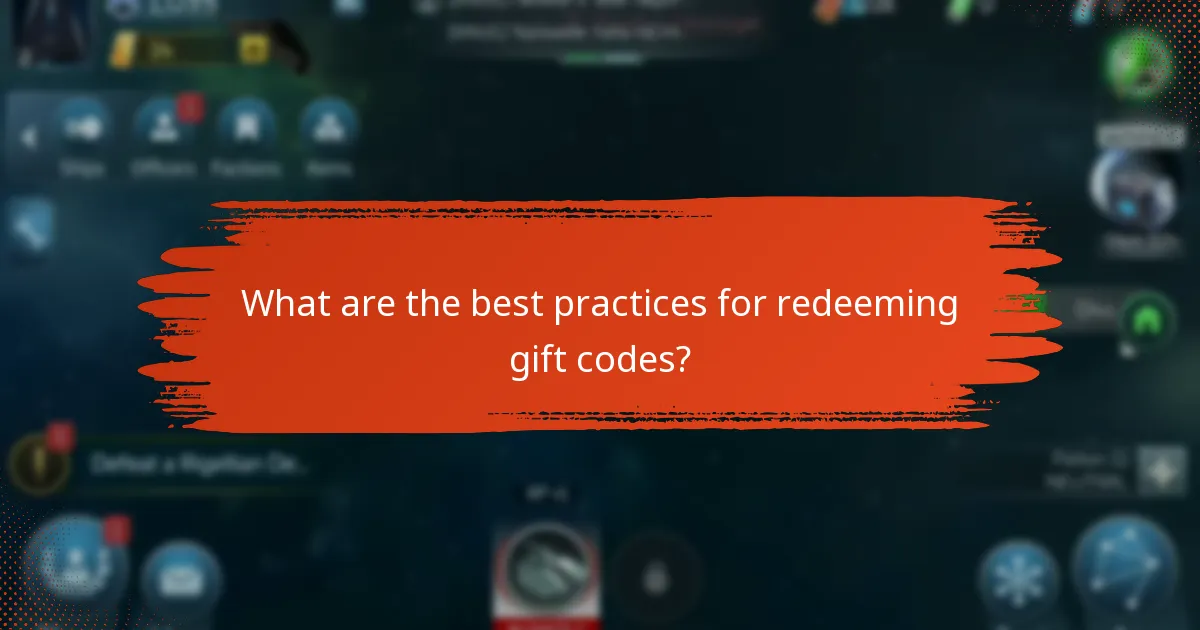 What are the best practices for redeeming gift codes?